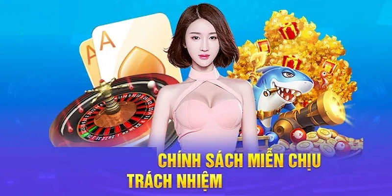 Miễn trừ trách nhiệm khi người chơi tuân thủ điều khoản